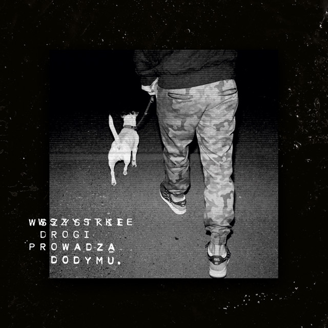 Wszystkie Drogi Prowadza Do Dymu cover