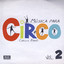 Musica Para Circo Vol. 2 Albumcover