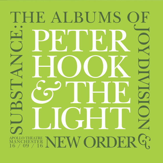 Substance: The Albums Of Joy Division And New Order (apollo Theatre Manchester 16/09/16) cover