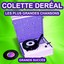 Colette Deréal chante ses grands succès (Les plus grandes chansons de l'époque) Albumcover