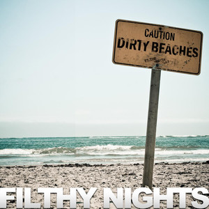 Filthy Nights