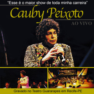 Cauby Peixoto: Ao Vivo (Gravado no Teatro Guararapes em Recife-PE) cover