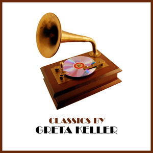 Classics by Greta Keller cover