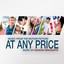 At Any Price (Ramin Bahrani's Original Motion Picture Soundtrack) Albumcover
