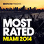 Andy Daniell - Defected Presents Most Rated Miami 2014 Mixtape