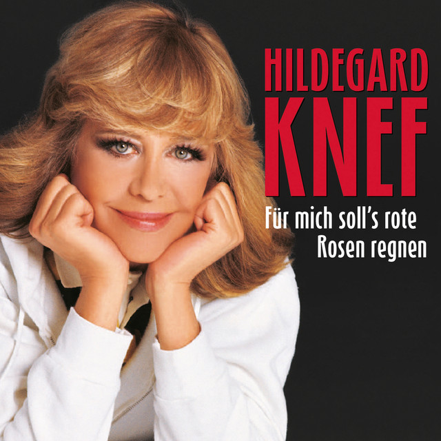 Extrabreit Hilde Knef Für Mich Soll's Rote Rosen Regnen