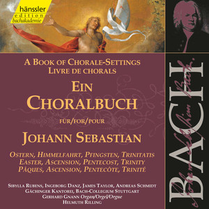 J.S. Bach: A Book of Chorale-Settings – Easter, Ascension, Pentecost & Trinity album