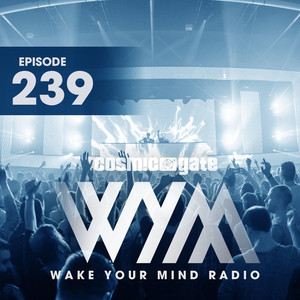 Wake Your Mind Radio 239 album