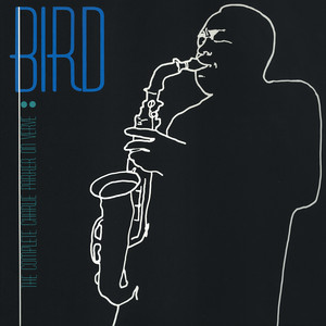 Bird: The Complete Charlie Parker On Verve album
