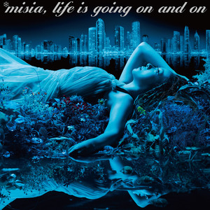 Life is going on and on cover