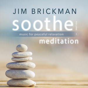 Soothe, Vol. 3: Meditation - Music for Peaceful Relaxation album