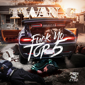 Fuck Yo Top 5 album
