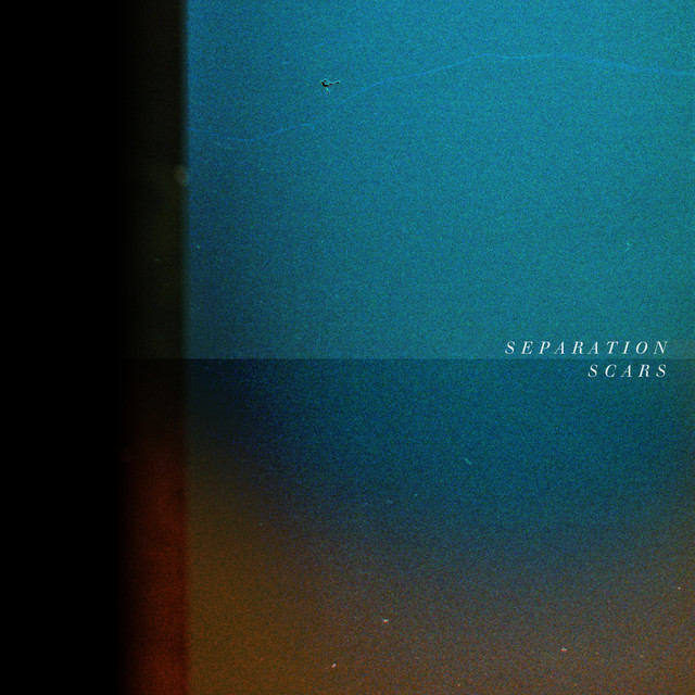 Separation Scars cover