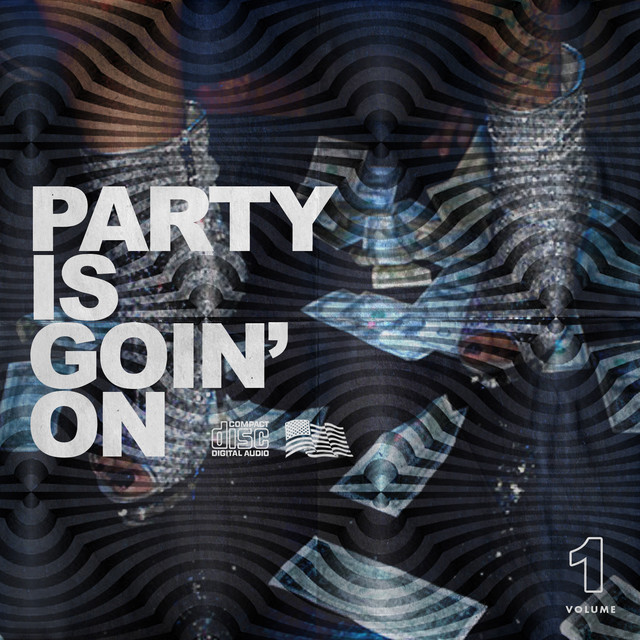 Party Is Goin' On, Vol. 1 cover