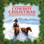 Cowboy Christmas: Holiday Favorites From The Great American West cover