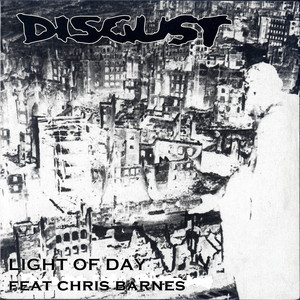 Disgust feat Chris Barnes from Cannibal Corpse