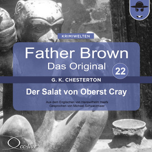 Father Brown 22 - Der Salat von Oberst Cray (Das Original) Audiobook