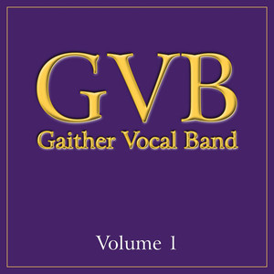 Gaither Vocal Band: Volume 1 cover