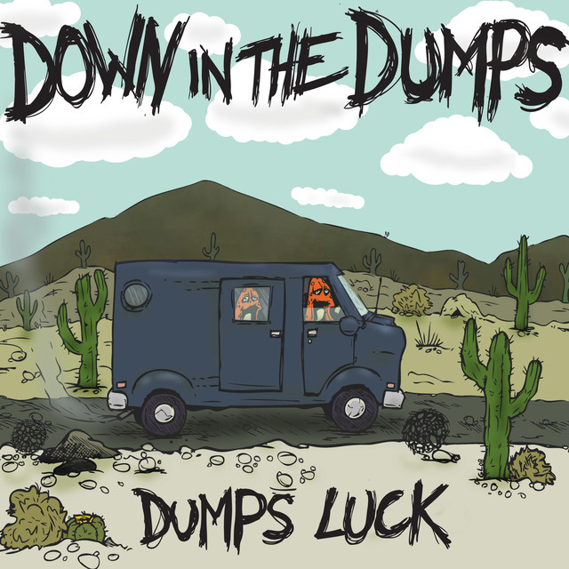 Down in the Dumps Photo