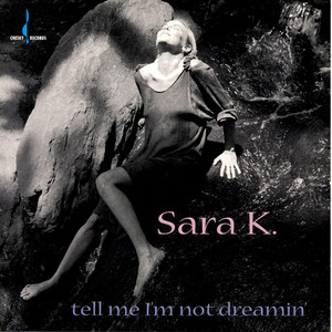 Tell Me I'm Not Dreamin' cover