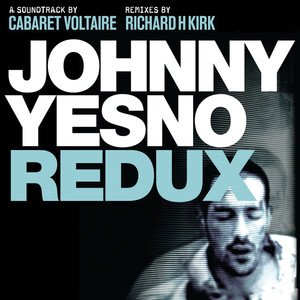 Johnny Yesno Redux cover
