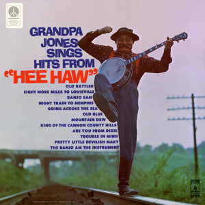 Grandpa Jones Sings Hits From 