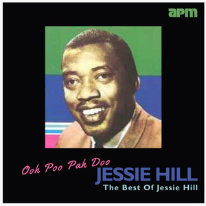 Ooh Poo Pah Doo - The Best Of Jessie Hill cover