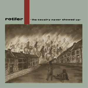 The Cavalry Never Showed Up Albumcover