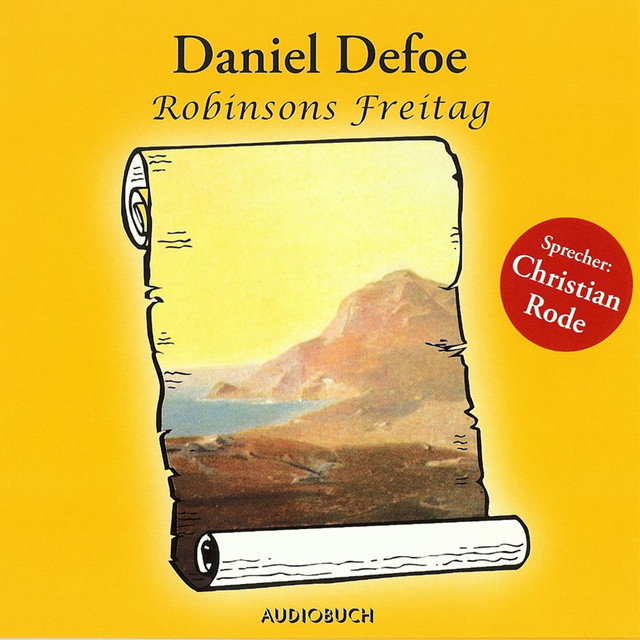 Robinsons Freitag (Gekürzte Fassung)