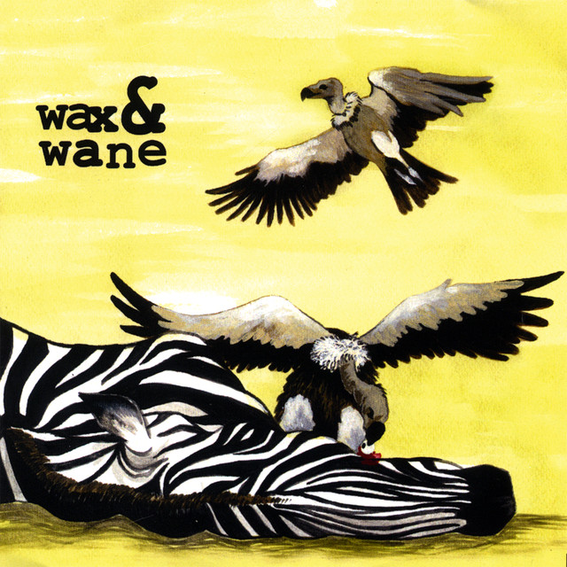 Wax & Wane Photo