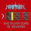 The Silver Cord Is Severed cover