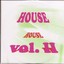 House Vol. II Albumcover