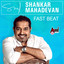Shankar Mahadevan - Fast Beat - Kannada Hits 2016 cover