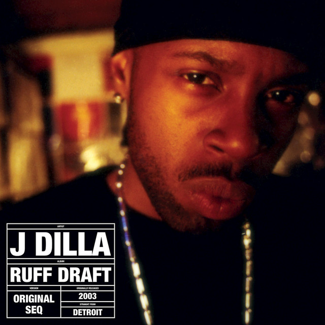 Ruff Draft (dilla's Mix) cover