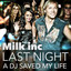 Last Night a DJ Saved My Life cover