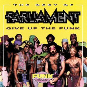 Give Up the Funk: The Best of Parliament album