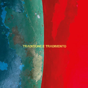 Tradizione E Tradimento cover