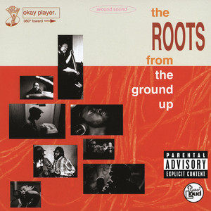 The Roots From the Ground Up album