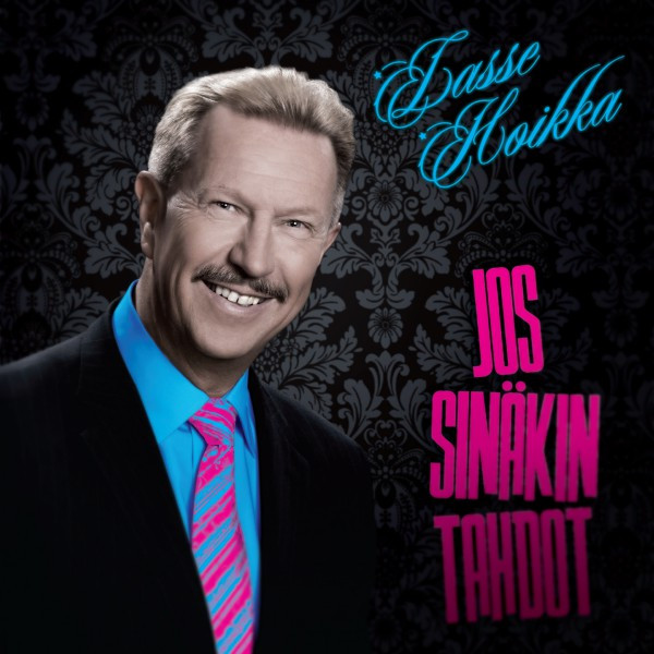 Jos sinäkin tahdot