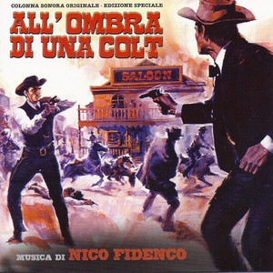 All'ombra di una colt (Original Motion Picture Soundtrack) [Remastered] cover
