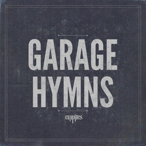 Garage Hymns cover