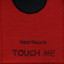 Touch Me Albumcover