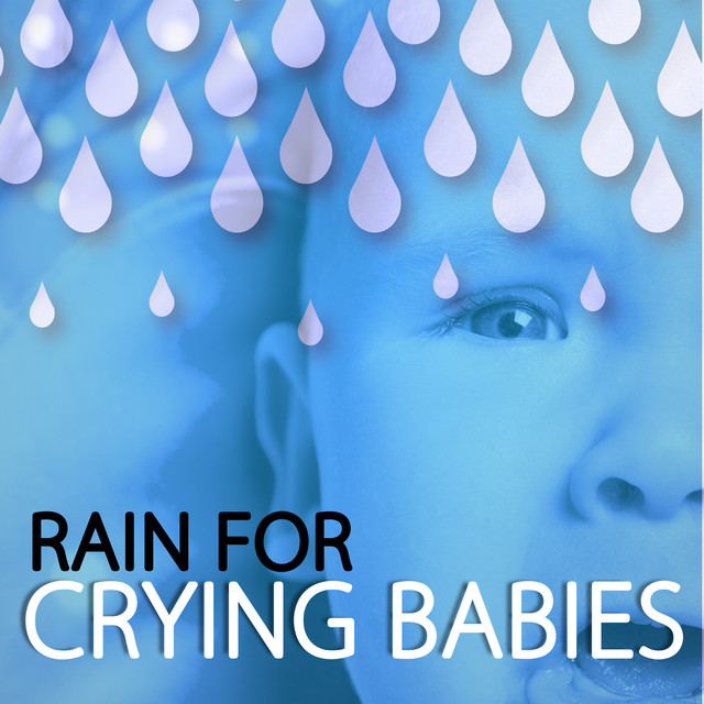 Rain for Crying Babies Albumcover