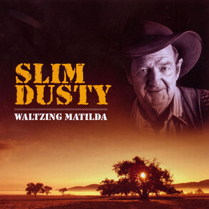 Slim Dusty - Waltzing Matilda cover