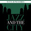 Jazz And The City With Joni James cover