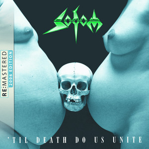 'Til Death Do Us Unite - Remastered 2006 album