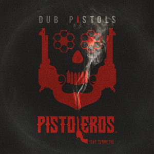 Pistoleros (feat. Seanie Tee) [Remixes] cover
