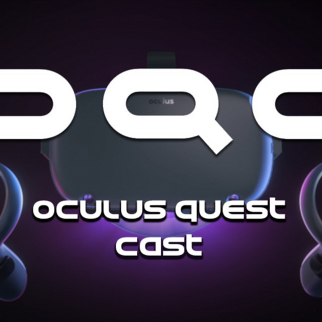 Oculus Quest Cast | Podcast on Spotify