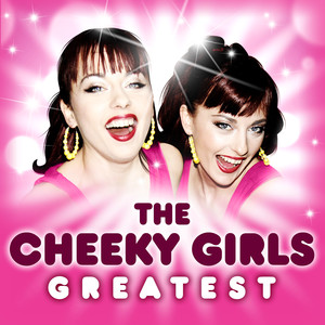 Greatest - The Cheeky Girls cover