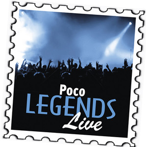 Poco: Legends (Live) album